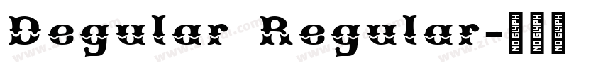 Degular Regular字体转换